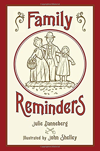 Family Reminders by Julie Danneberg