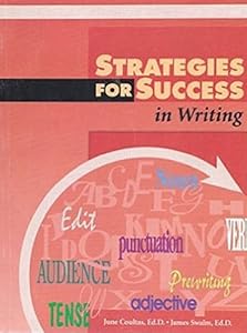 Strategies for Success in Writing: Advanced Level