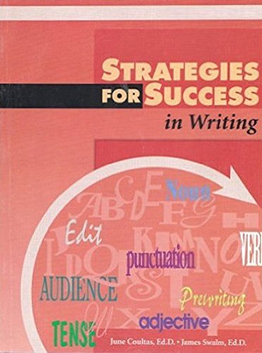 Strategies for Success in Writing: Advanced Level by Steck-Vaughn