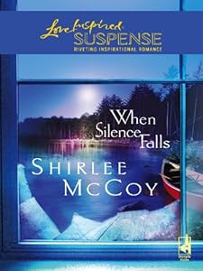 When Silence Falls (Lakeview)