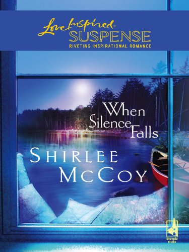 When Silence Falls (Lakeview) by Shirlee McCoy