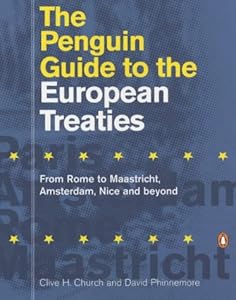 The Penguin Guide to the European Treaties (Penguin Reference Books)