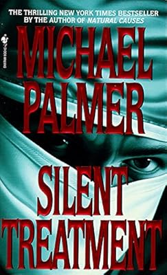 Silent Treatment: A Novel