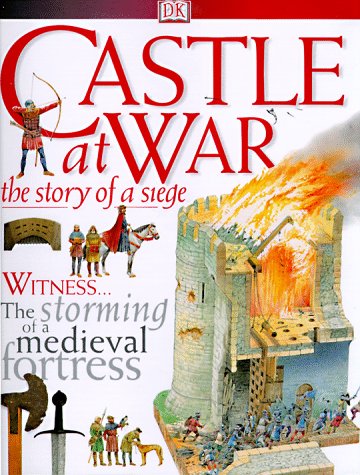 DK Discoveries: Castle at War by Andrew Langley