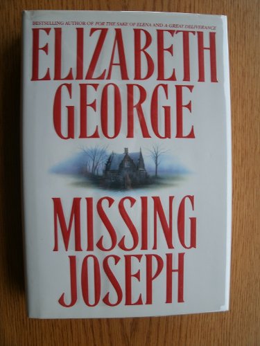 Missing Joseph by Elizabeth George