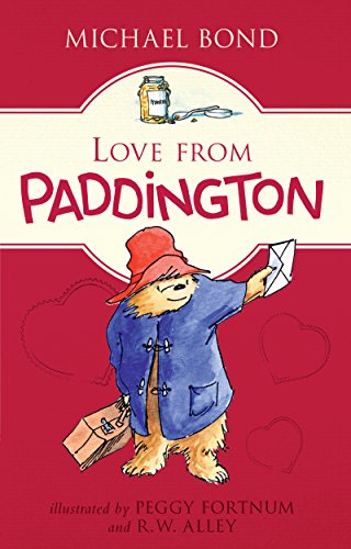 Love from Paddington by Michael Bond