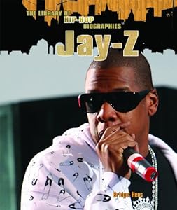 Jay-Z (Library of Hip-hop Biographies)
