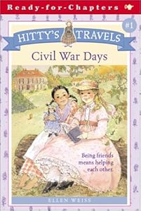 Hitty's Travels #1: Civil War Days
