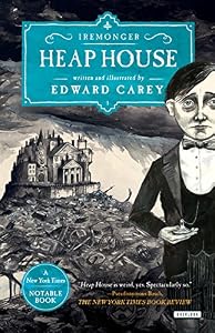 Heap House: Book One