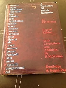 Dictionary of British Surnames by P.H. Reaney