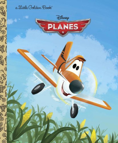 Disney Planes Little Golden Book by Klay Hall