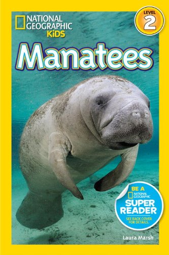 National Geographic Readers: Manatees by Laura Marsh