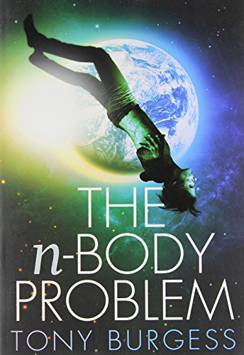 The n-Body Problem by Tony Burgess