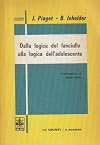 Dalla logica del fanciullo alla logica dell'adolescente