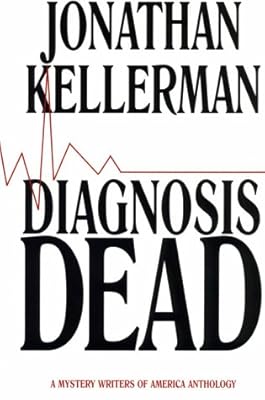 Diagnosis Dead: A Mystery Writers of America Anthology (Thorndike Paperback Bestsellers)