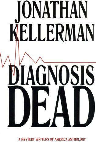 Diagnosis Dead: A Mystery Writers of America Anthology (Thorndike Paperback Bestsellers) by Jonathan Kellerman