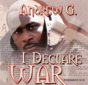 I Declare War by Andrew G.
