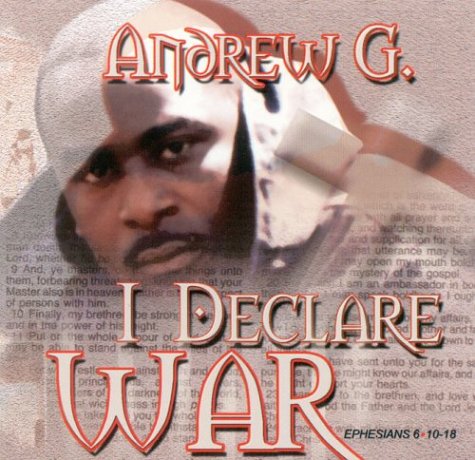 I Declare War by Andrew G.
