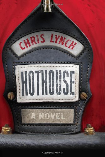 Hothouse: A Novel by Chris Lynch
