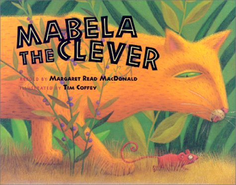 Mabela the Clever by Margaret Read MacDonald