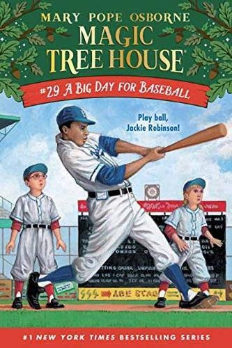 A Big Day for Baseball by MARY POPE OSBORNE