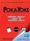 Poka-Yoke : improving product quality by preventing defects