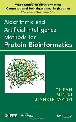 Algorithmic and Artificial Intelligence Methods for Protein Bioinformatics