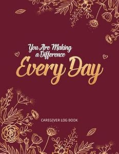 Caregiver Log Book: Medical Records Organizer by Hand Care