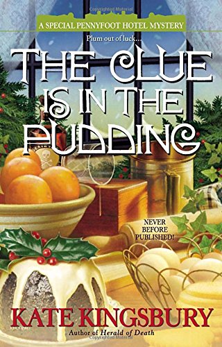 The Clue is in the Pudding by Kate Kingsbury