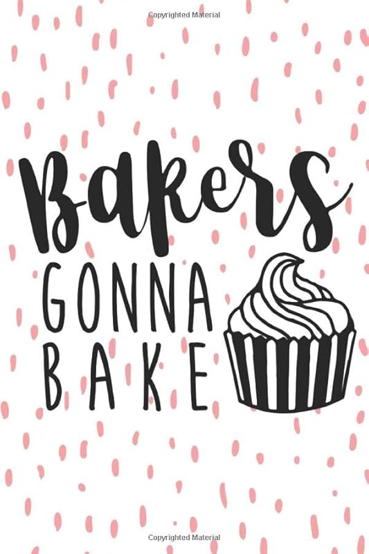 Bakers Gonna Bake: Blank Family Recipe Book To Write In, 6x9, 100 Recipe Card Pages, Food Cookbook to Pass Down Special Favorite Recipes, Pink Dots Cupcake by Boulder Brite Books