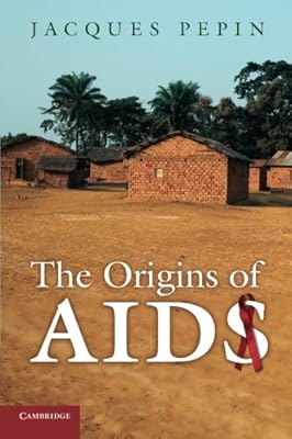 The origins of AIDS