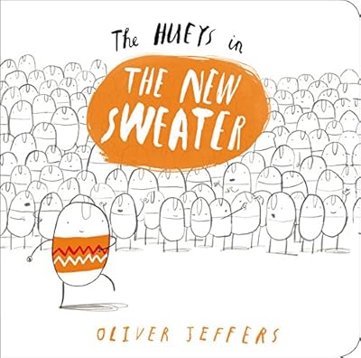 The New Sweater: A Hueys Book