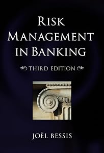 Risk Management in Banking by Joel Bessis