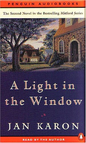 A Light in the Window (The Mitford Years, Book 2) by Jan Karon
