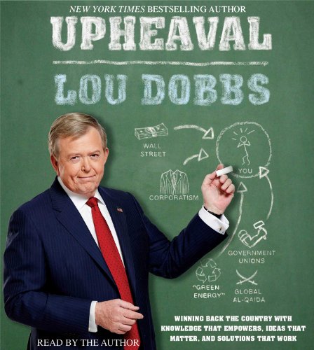 Upheaval by Lou Dobbs