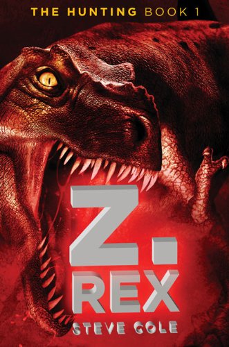 Z. Rex by Steve Cole