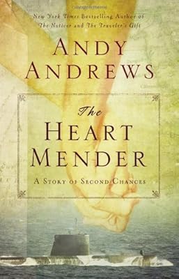 The Heart Mender: A Story of Second Chances