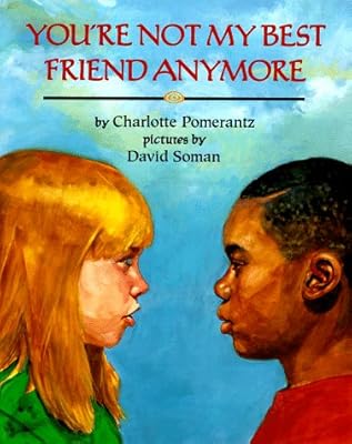 You're Not My Best Friend Anymore