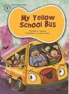 My Yellow School Bus (Children's Book Trust, New Delhi)