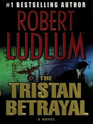 The Tristan Betrayal: A Novel