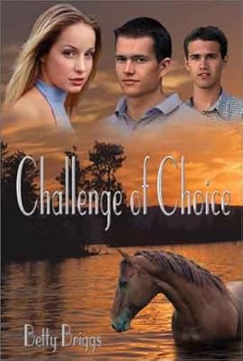 CHALLENGE OF CHOICE (HEATHER)