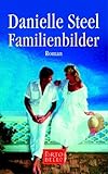 Familienbilder - Danielle Steel