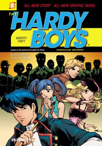 Identity Theft (Hardy Boys Graphic Novels: Undercover Brothers #2) by Scott Lobdell