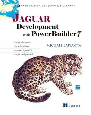 Jaguar Development with PowerBuilder 7 (PowerBuilder Developer's Library)