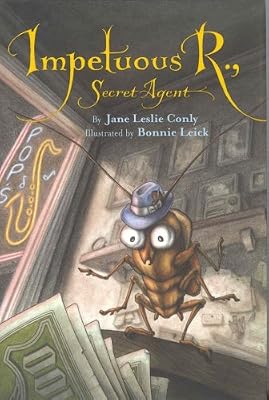 Impetuous R., Secret Agent
