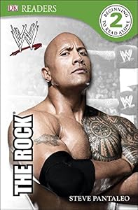 DK Reader Level 2: WWE the Rock by Steve Pantaleo