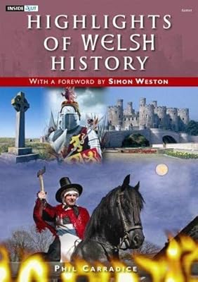 Highlights of Welsh History (Inside Out)