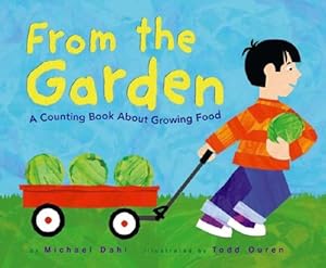 From the Garden: A Counting Book About Growing Food (Know Your Numbers)