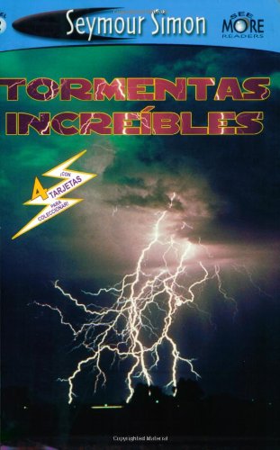 See More Readers: Tormentas Increibles - Nivel 2 (Spanish Edition) by Seymour Simon