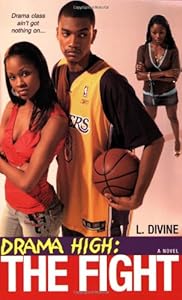 Drama High: The Fight by L. Divine
